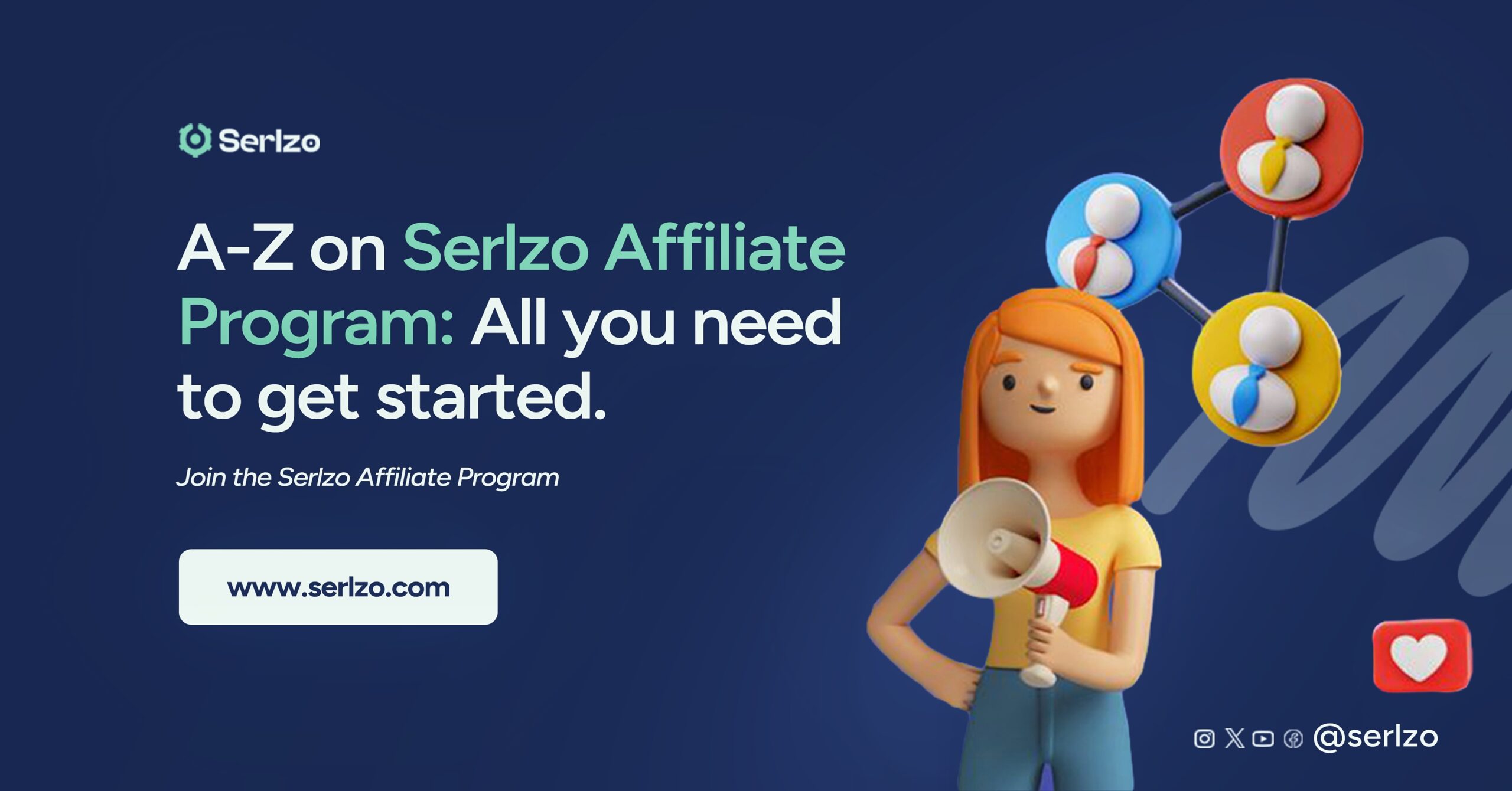 A-Z on Serlzo Affiliate Program: All you need to get started